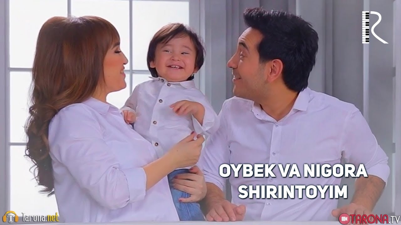 Oybek va Nigora - Shirintoyim (Video Clip)