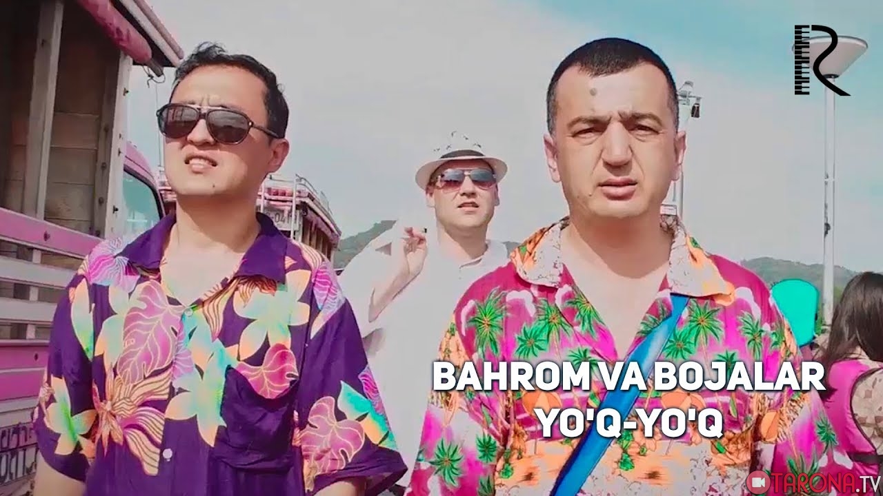 Bojalar va Bahrom Nazarov - Yo'q Yo'q (Video Clip)