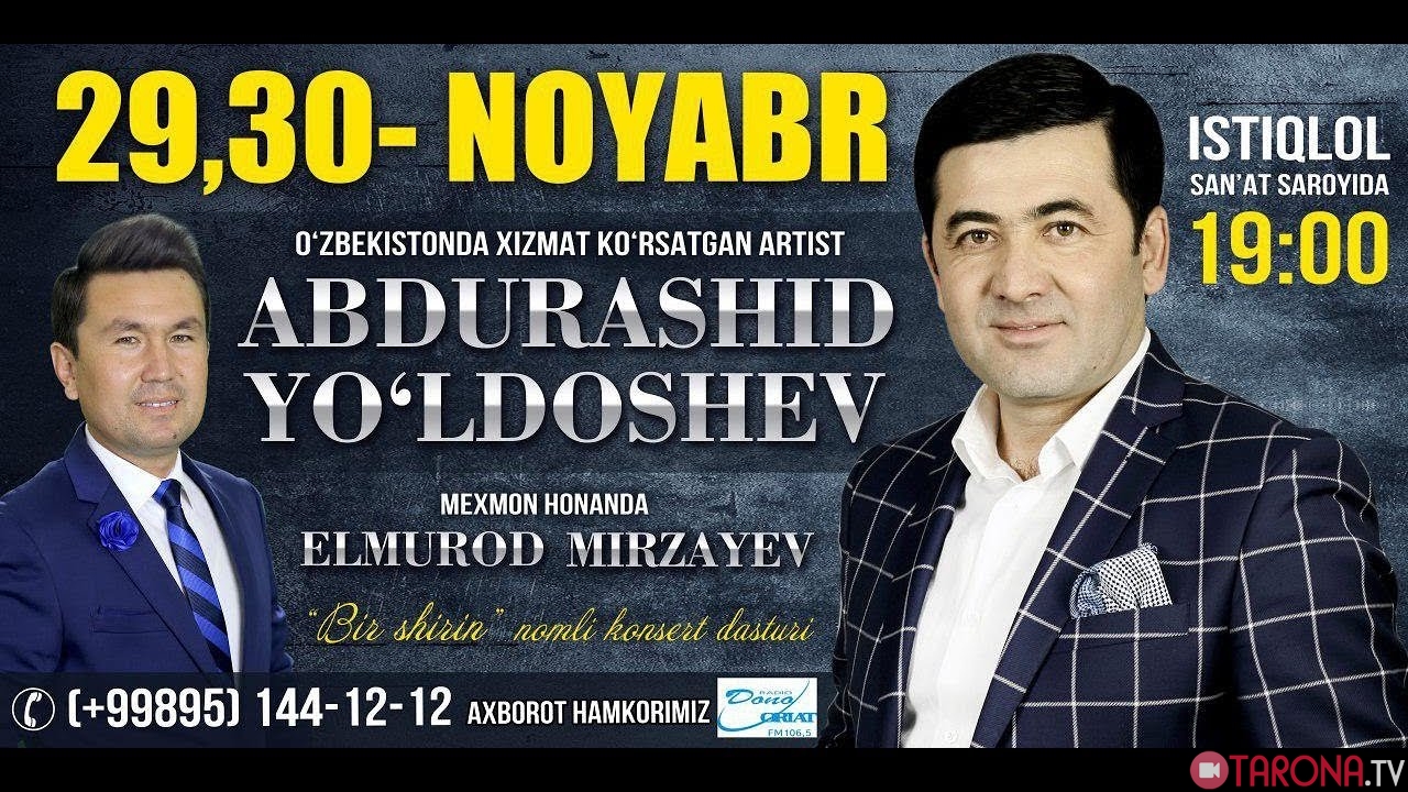 Abdurashid Yo'ldoshev - Bir Shirin (Konsert Dasturi)