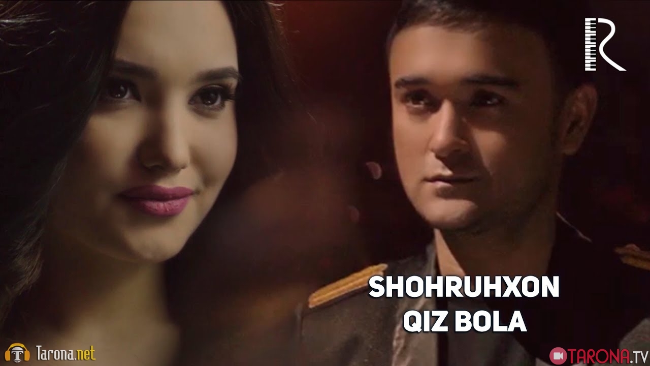 Shohruhxon - Qiz Bola (Video Clip)