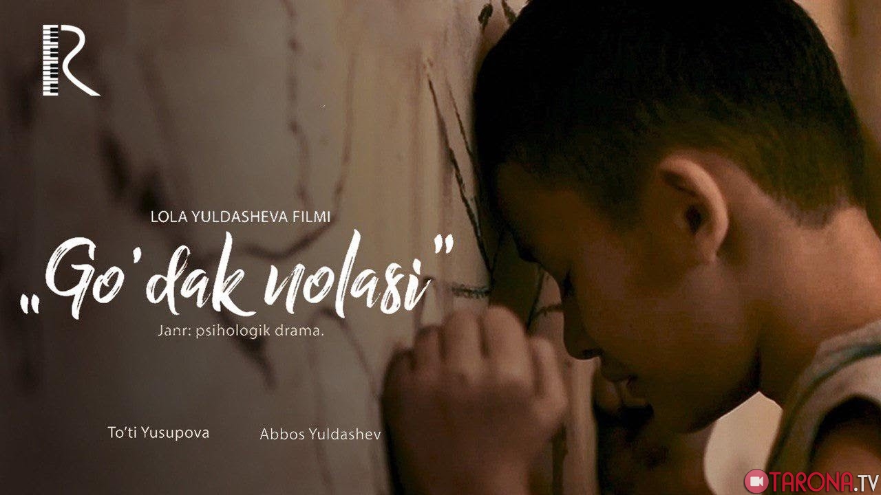 Go'dak nolasi (o'zbek film) 2018