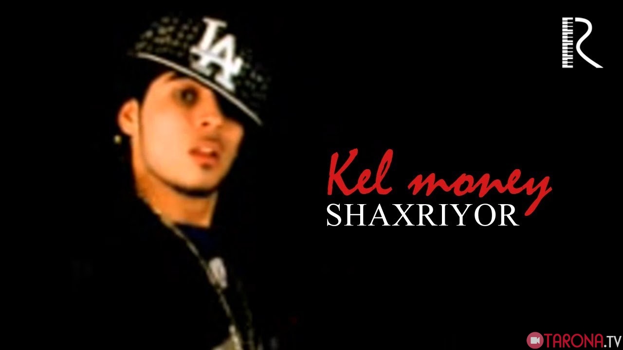 Shaxriyor - Kel money (Video Clip)