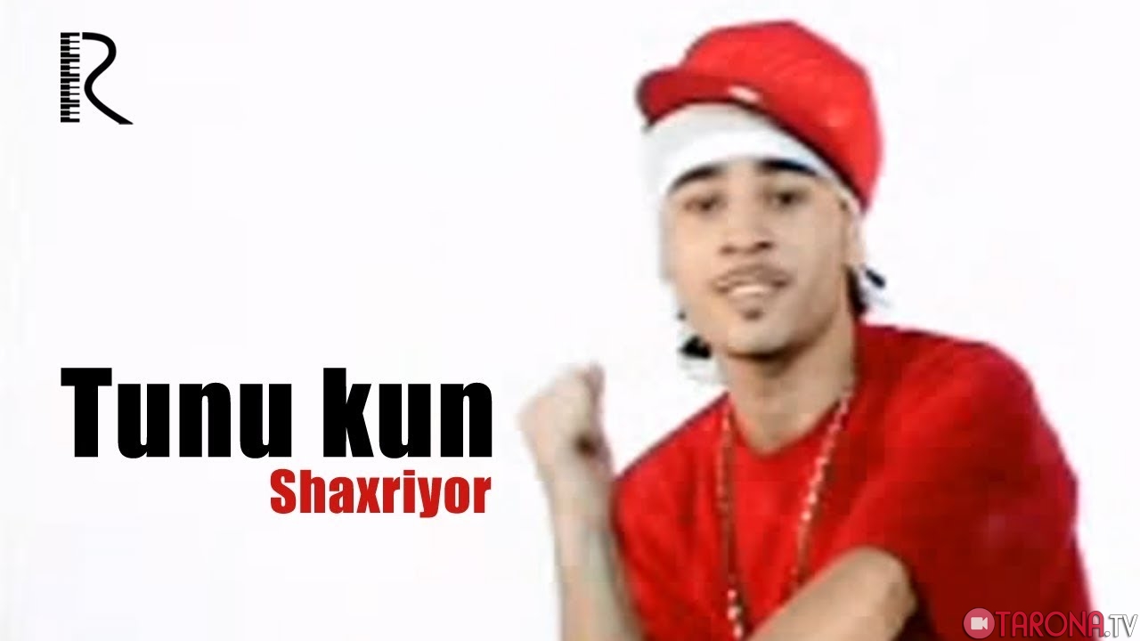 Shaxriyor - Tunu kun (Video Clip)