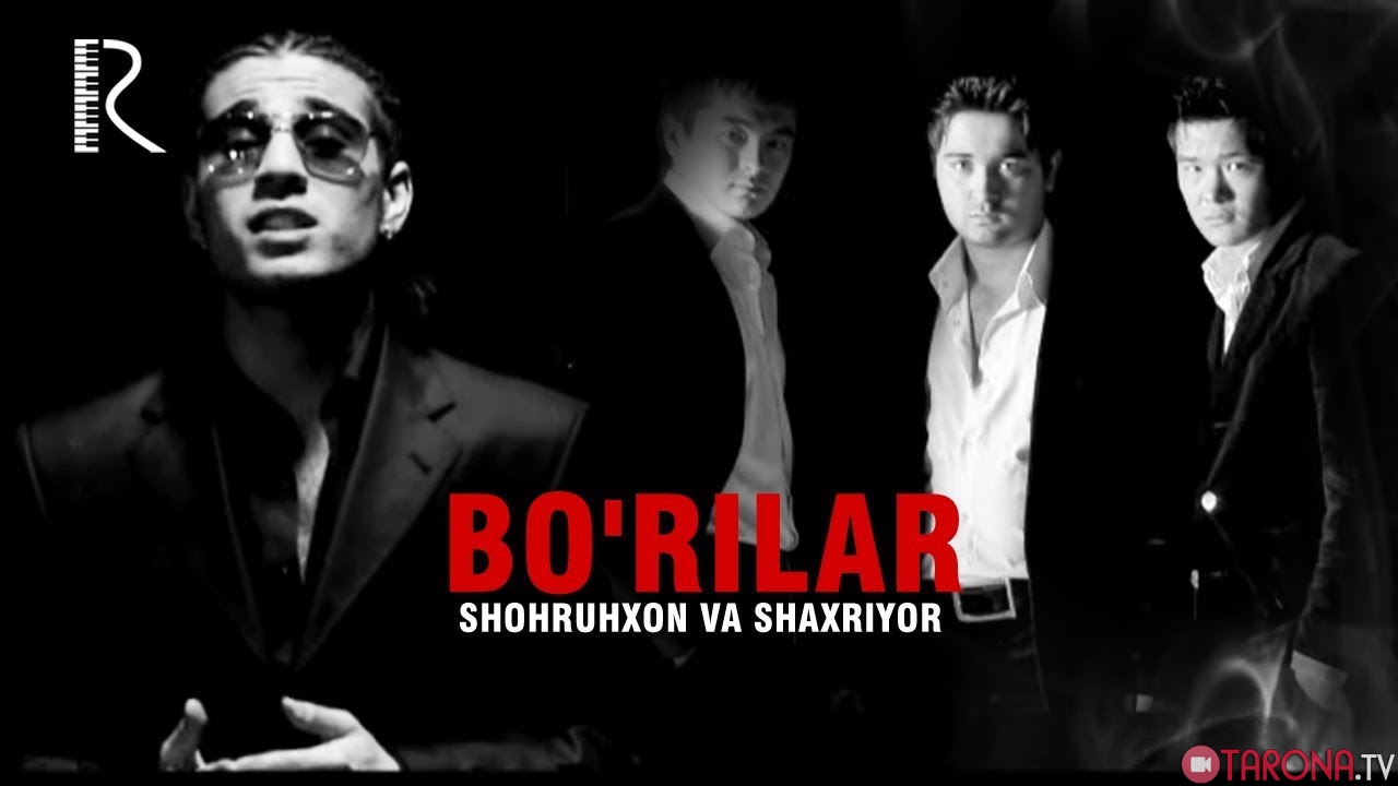 Shohruhxon va Shaxriyor - Bo'rilar (Video Clip)