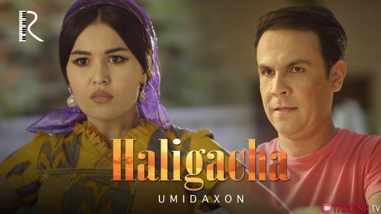 Umidaxon - Haligacha (Video Clip)