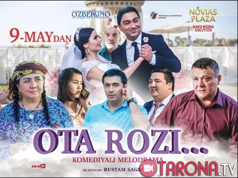 Ota rozi yoki Navbatchi kuyov (Uzbek kino) 2019