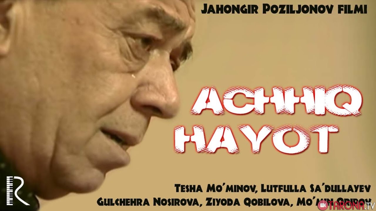 Achchiq hayot uzbek kino 2009