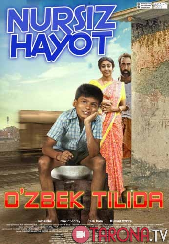 Nursiz Hayot hind kino, uzbek tilida 2018