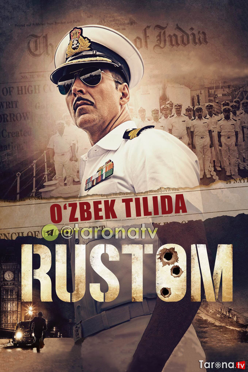 Rustom (Hind detektiv filmi, o'zbek tilida) 2016