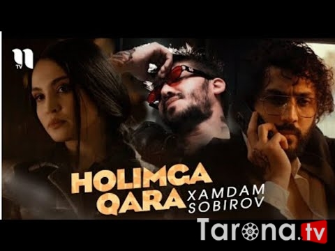 Xamdam Sobirov - Holimga Qara (Video Clip)