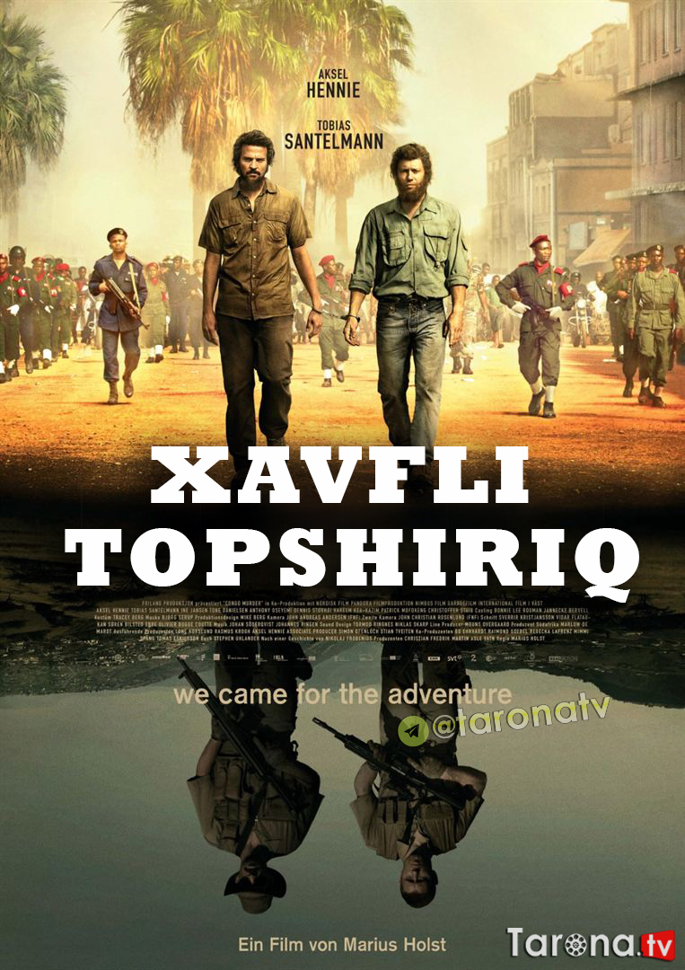 Xavfli Topshiriq (Uzbek tilida, O'zbekcha tarjima, HD Kino, drama, kriminal) 2018