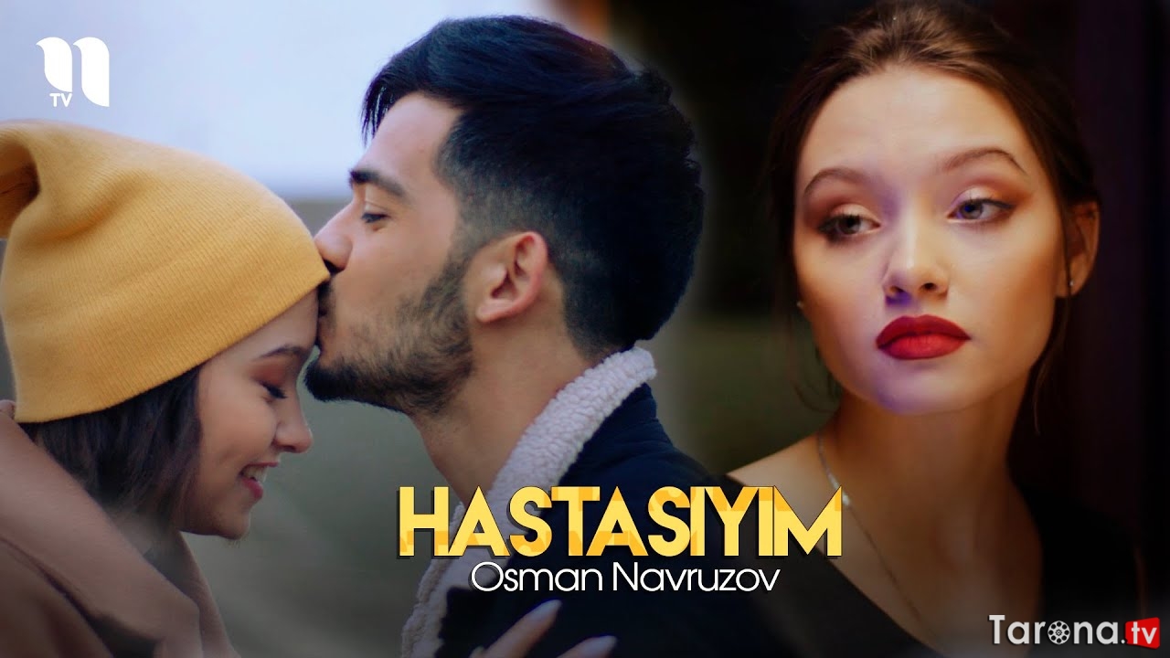 Osman Navruzov - Hastasiyim (Video Clip)