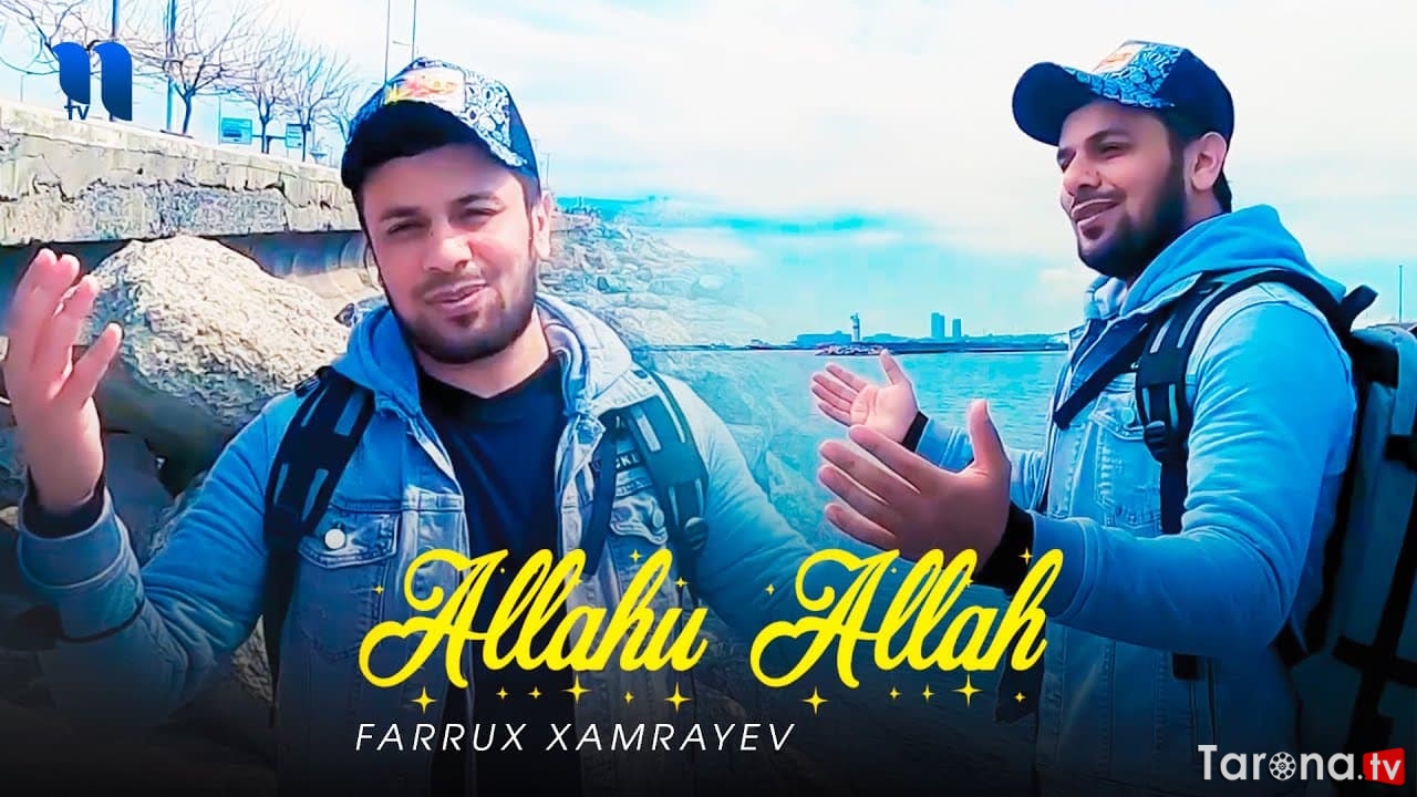 Farrux Xamrayev - Allahu Allah (Video clip)