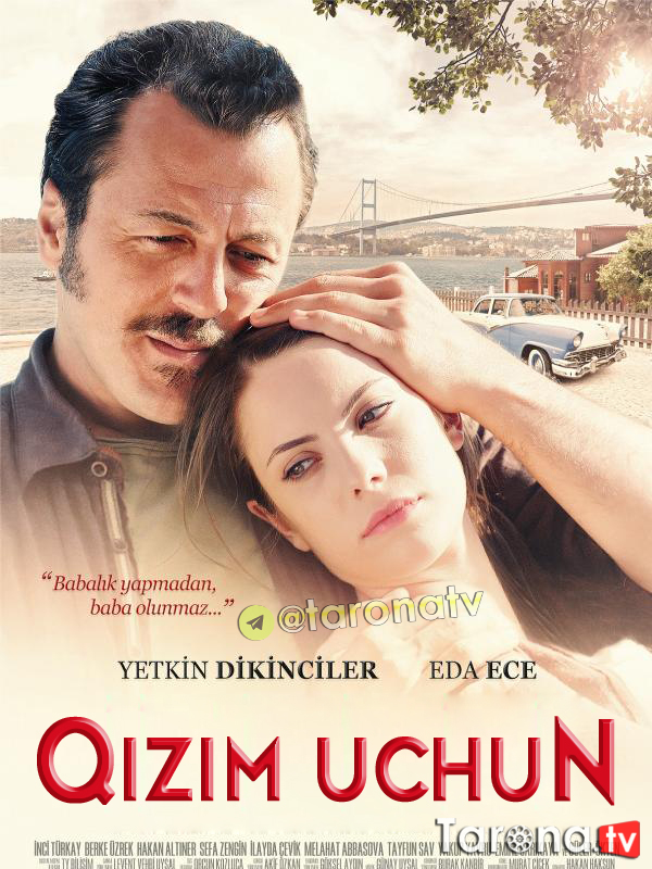 Qizim uchun (2013) Turk film Uzbek tilida O'zbekcha tarjima Kino HD