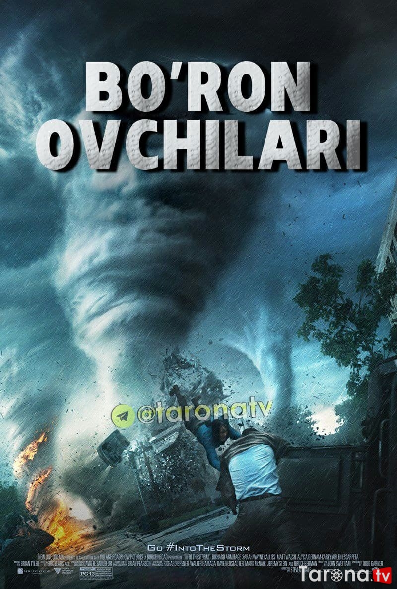 Bo'ron ovchilari (2014)  To'fon ovchilari / Bo'ron ichiga yurish Uzbek tilida, O'zbekcha tarjima, Kino HD