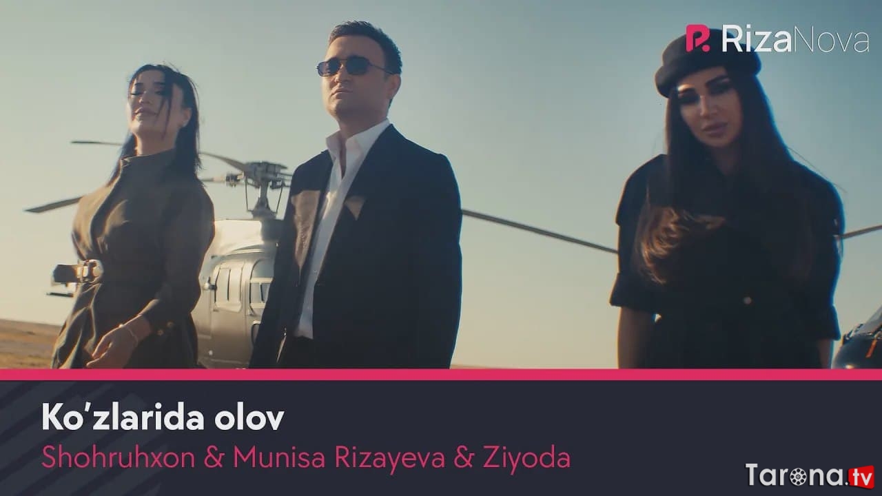 Shohruhxon & Munisa Rizayeva & Ziyoda - Ko’zlarida olov (Video clip)