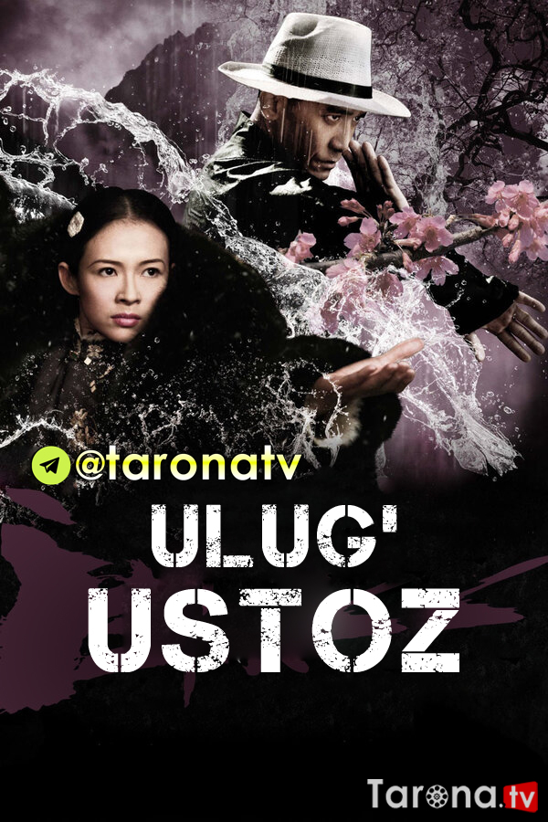 Ulug' Ustoz / Buyuk / Buyuk Ustoz Uzbek tilida, O'zbekcha tarjima Kino HD 2013