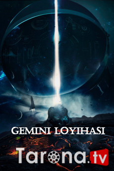 Gemini loyihasi / Gemini project  Uzbek tilida O'zbk tilida Kino HD 2022