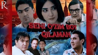 Seni O'zim boy Qilaman (O'zbek kino 2016 Treyler)
