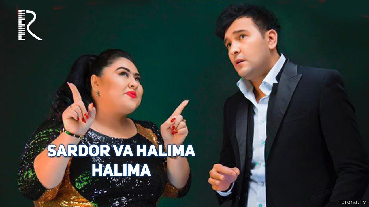 Sardor Rahimxon va Halima - Halima (Video Clip)