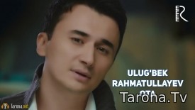 Ulug'bek Rahmatullayev - Ota (Video Clip)