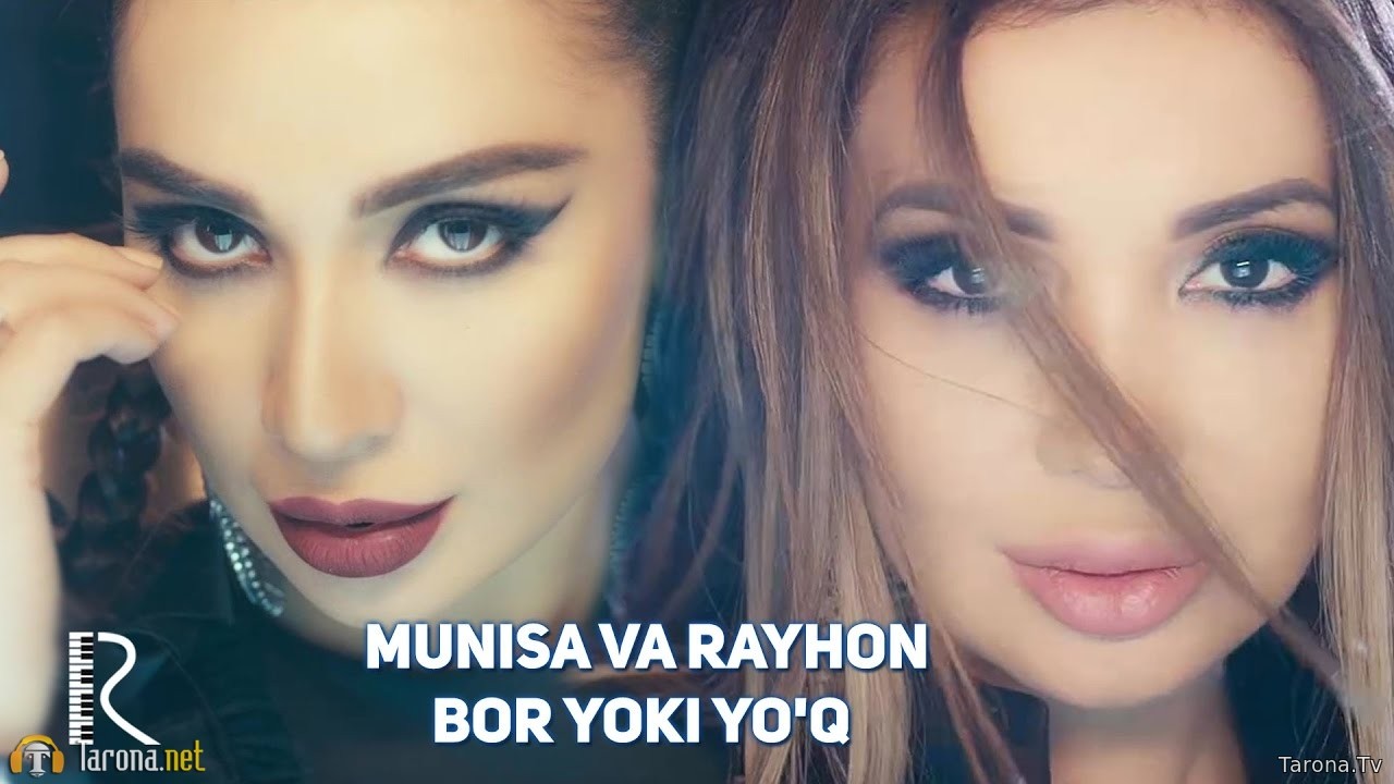 Munisa Rizayeva ft. Rayhon - Bor Yoki Yo'q (Video Clip)