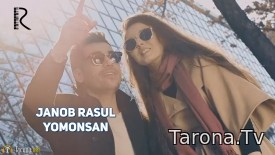 Janob Rasul - Yomonsan (Video Clip)