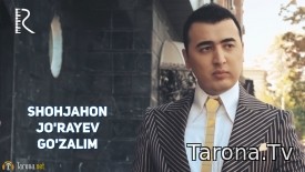 Shohjahon Jo'rayev - Go'zalim (Video Clip)
