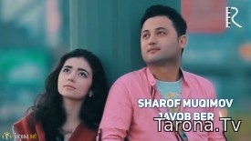 Sharof Muqimov - Javob Ber (Video Clip)