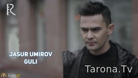 Jasur Umirov - Guli (Video Clip)