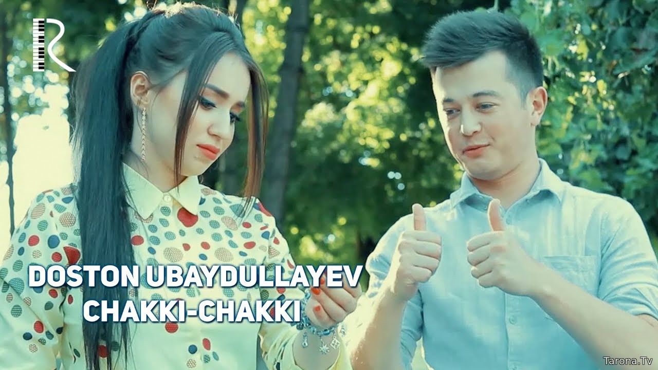 Doston Ubaydullayev - Chakki-chakki (Video Clip)