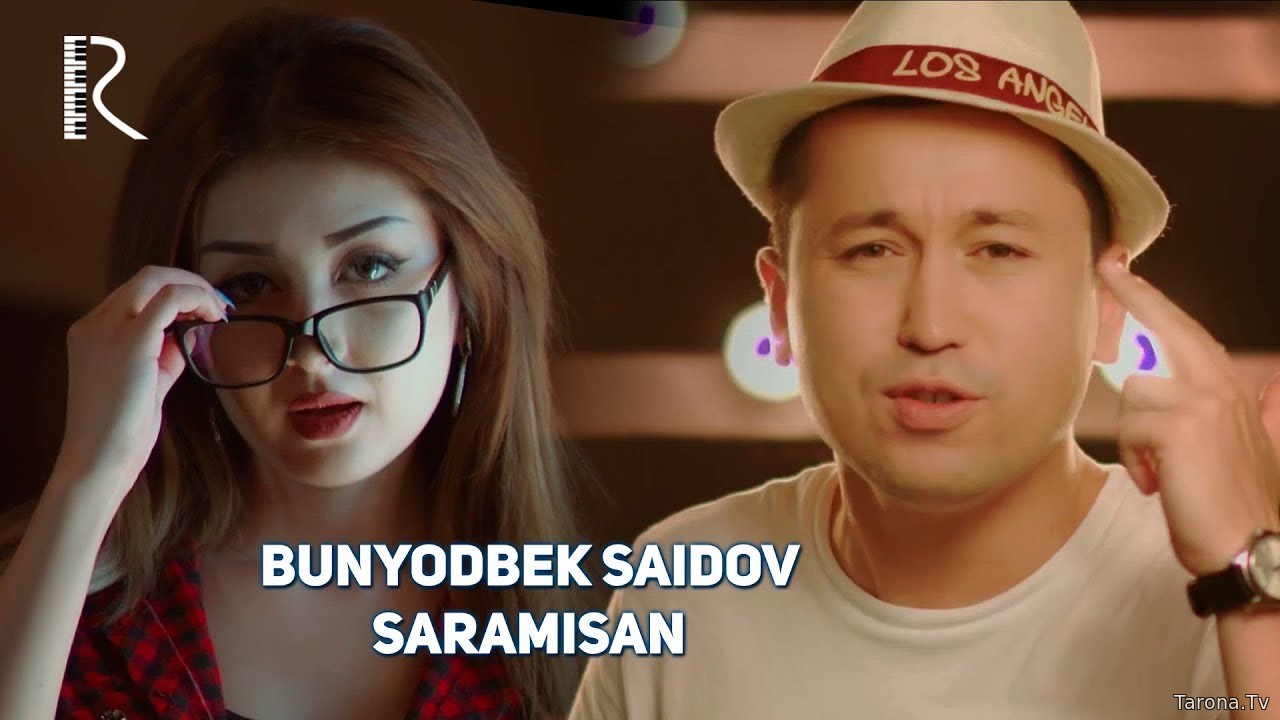 Bunyodbek Saidov - Saramisan (Video Clip)